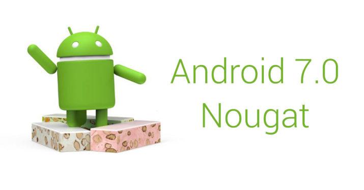 android- 7.0 nougat