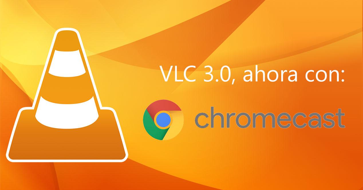 vlc-beta 3.0 chromecast