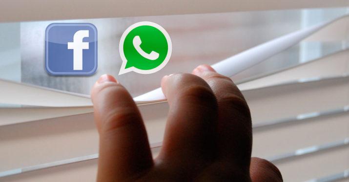 WhatsApp y facebook vigilados