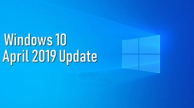 Windows 10 April 2019 Update