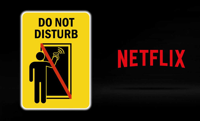 netflix no molestar