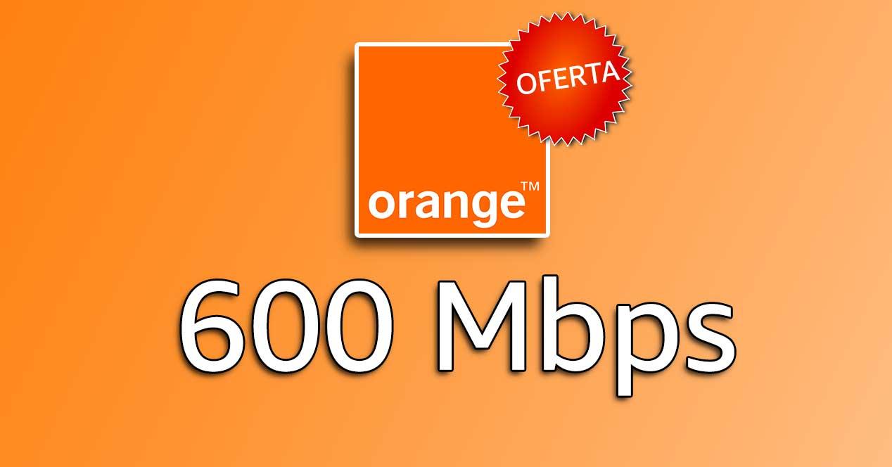 orange 600 mbps oferta enero