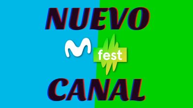 nuevo canal movistar fest