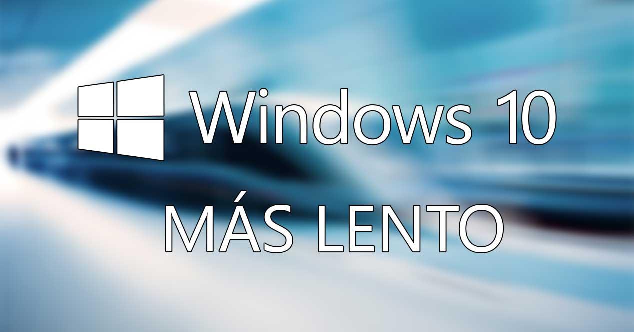 windows 10 más lento