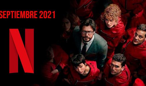 Lluvia de novedades de Netflix en septiembre 2021: todos los estrenos