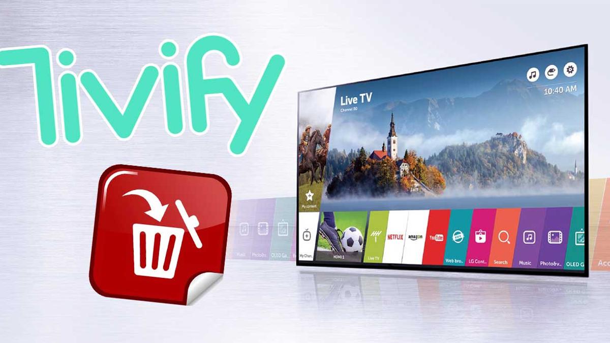 Tivify desaparece de varias Smart TV de LG