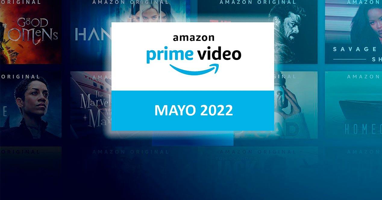 Estrenos Prime Video mayo 2022