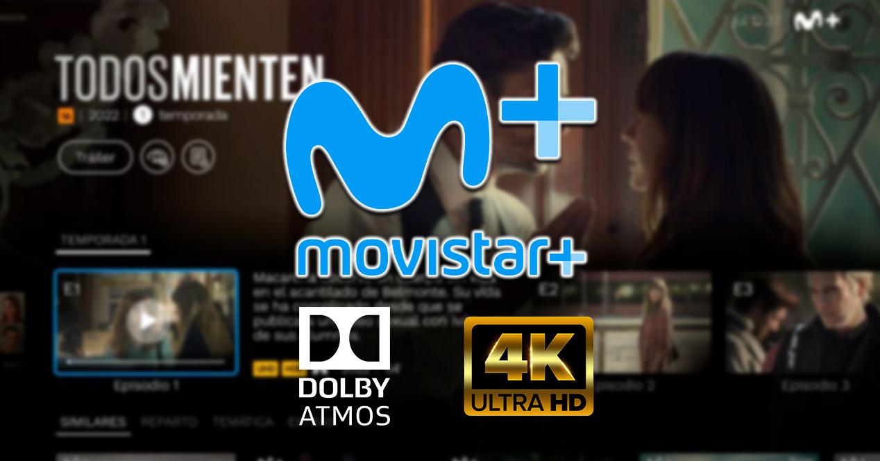 Calidad 4K y Dolby Movistar Plus+
