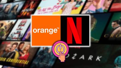 Activar suscripción Netflix en Orange