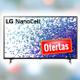 oferta Smart TV LG nanocell