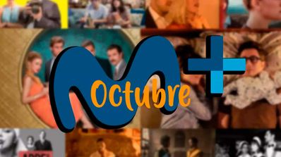Estrenos octubre Movistar Plus+