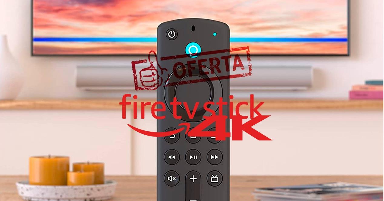 Oferta Fire TV Stick 4K