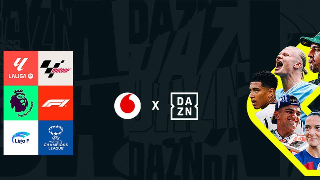 Acuerdo entre DAZN y Vodafone para la emisión de deportes