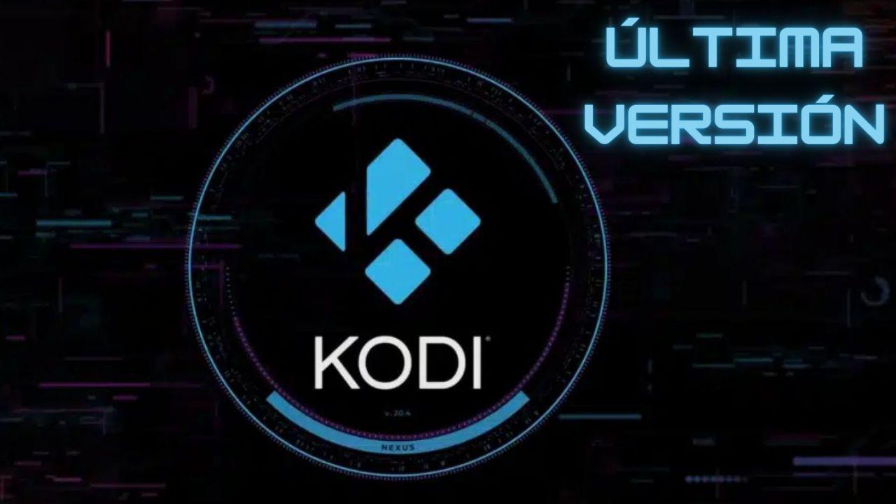 Última versión definitiva de Kodi Nexus