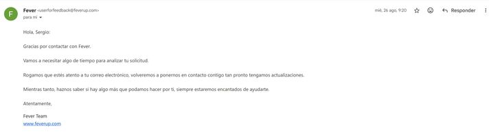 Correo electrónico del equipo de soporte de Fever confirmando la recepción de una consulta técnica.
