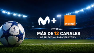 Movistar Plus y Orange TV