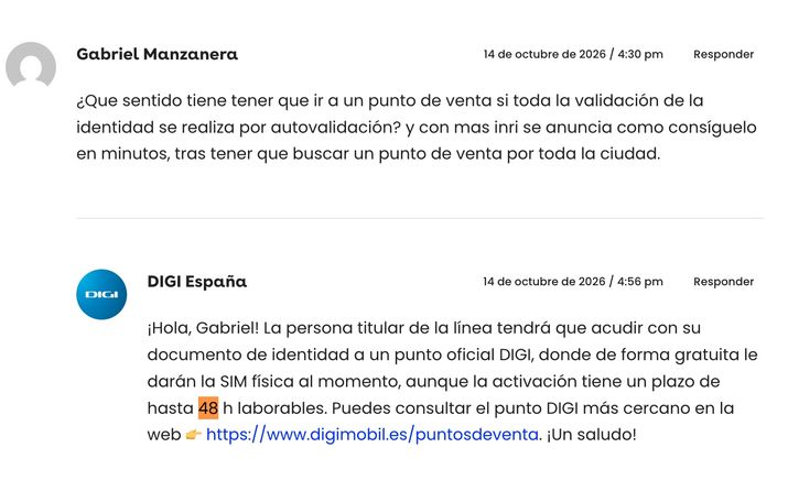 Respuesta de DIGI España a un cliente sobre el plazo de activación de una tarjeta SIM en puntos de venta.